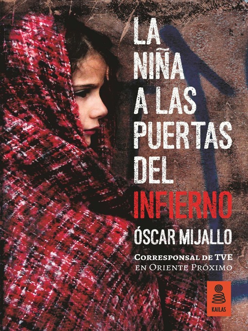 Title details for La niña a las puertas del infierno by Óscar Mijallo - Available